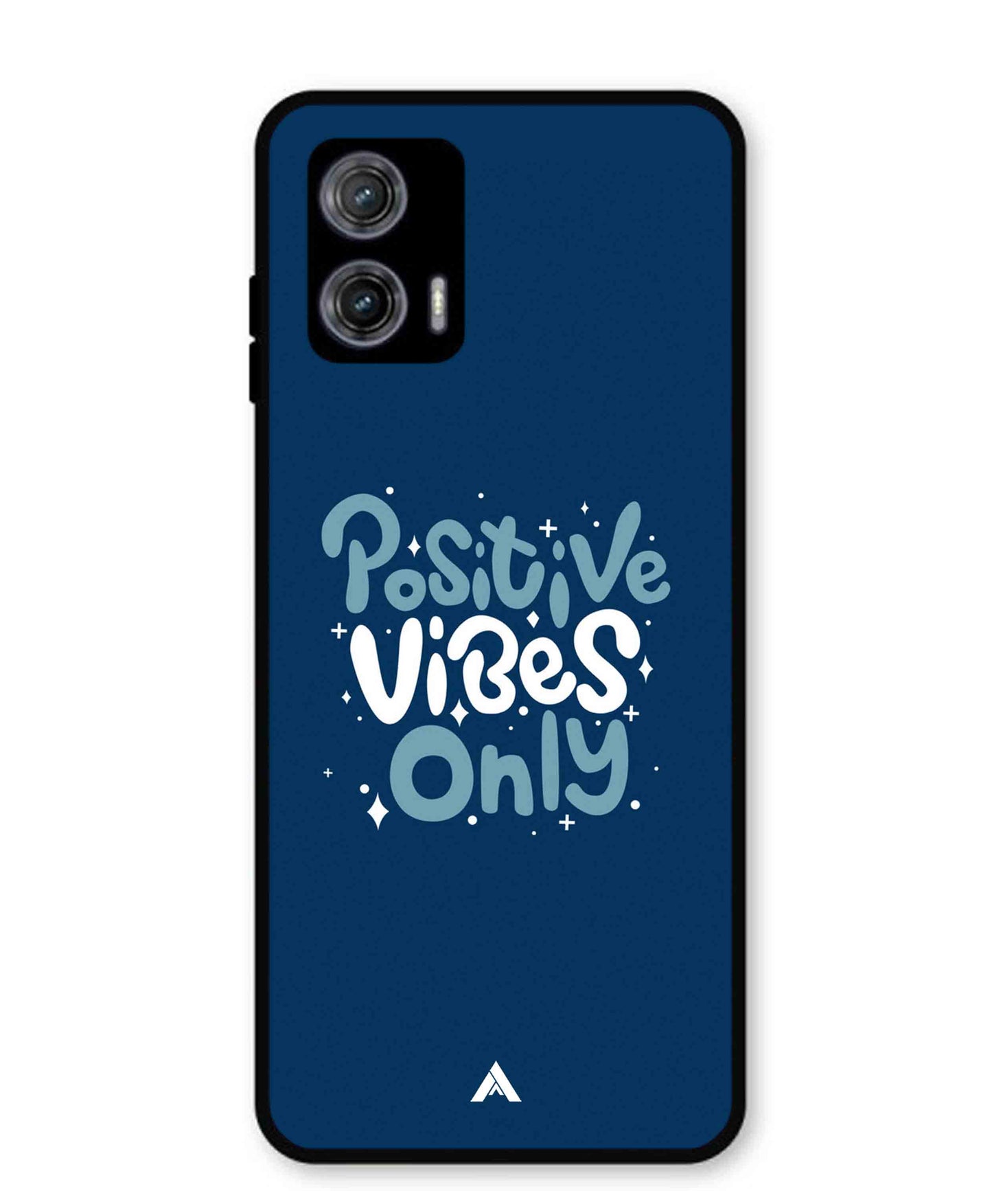 Positive Vibes Only Metal Back Cover Phone Case for Moto G73