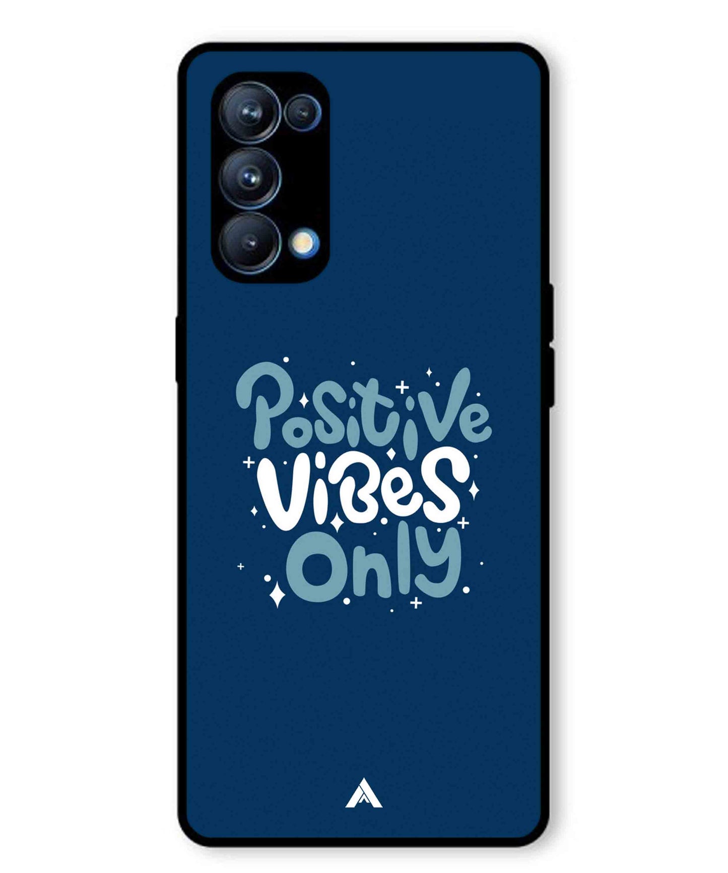 Positive Vibes Only Metal Back Cover Phone Case for Oppo Reno 5 Pro