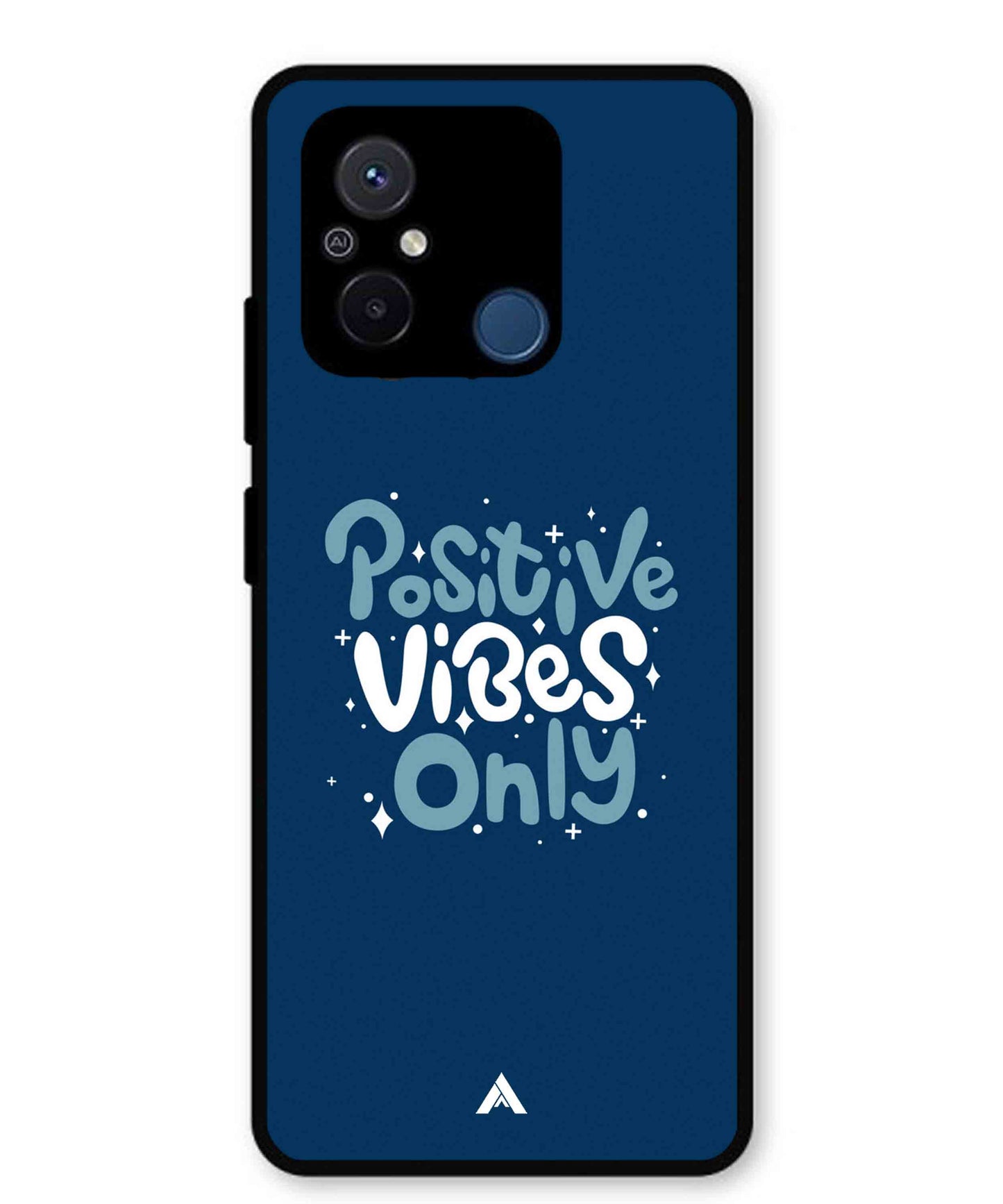 Positive Vibes Only Metal Back Cover Phone Case for Poco C55