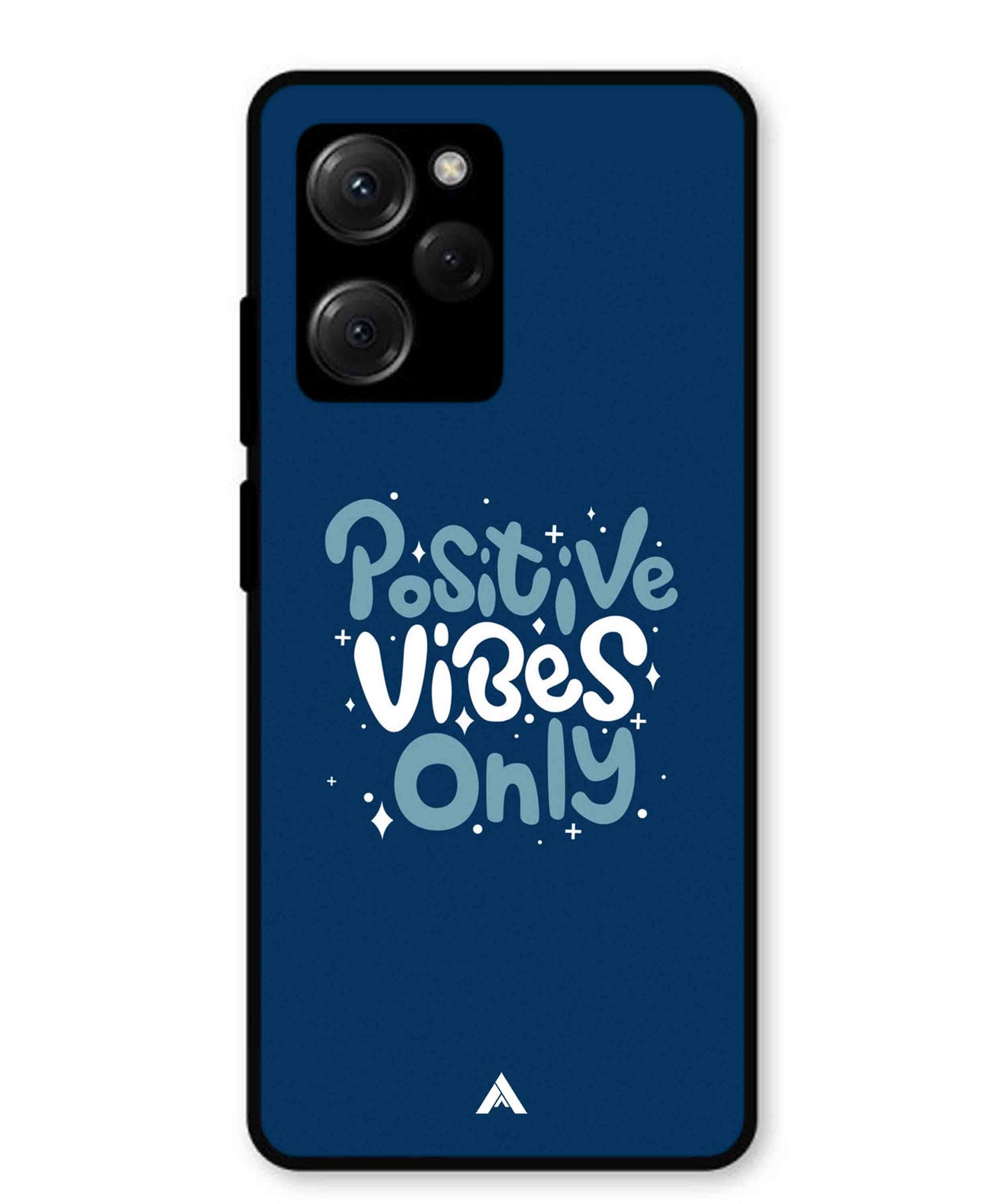 Positive Vibes Only Metal Back Cover Phone Case for Poco X5 Pro