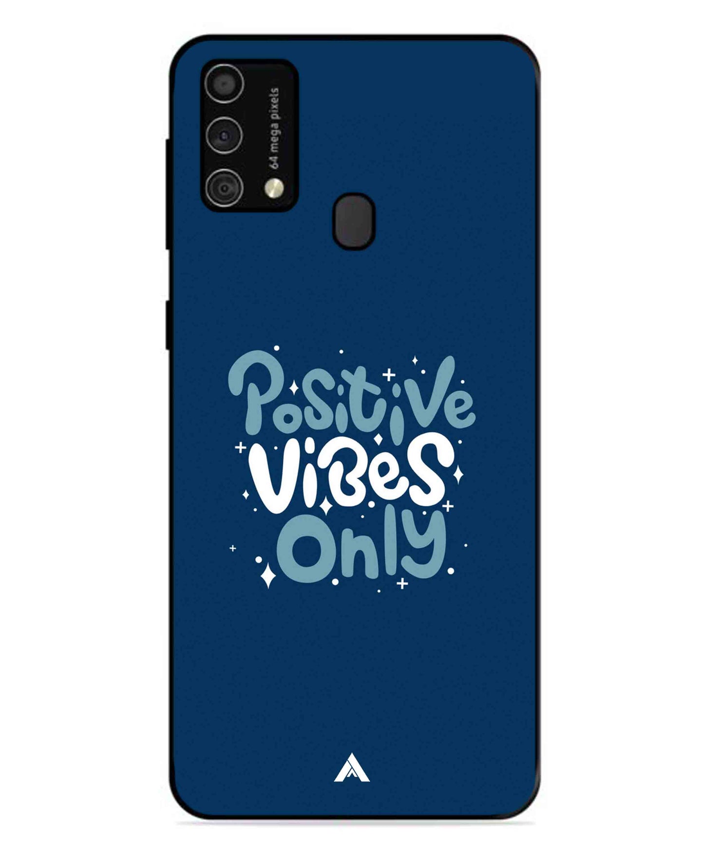 Positive Vibes Only Metal Back Cover Phone Case for Samsung Galaxy F41