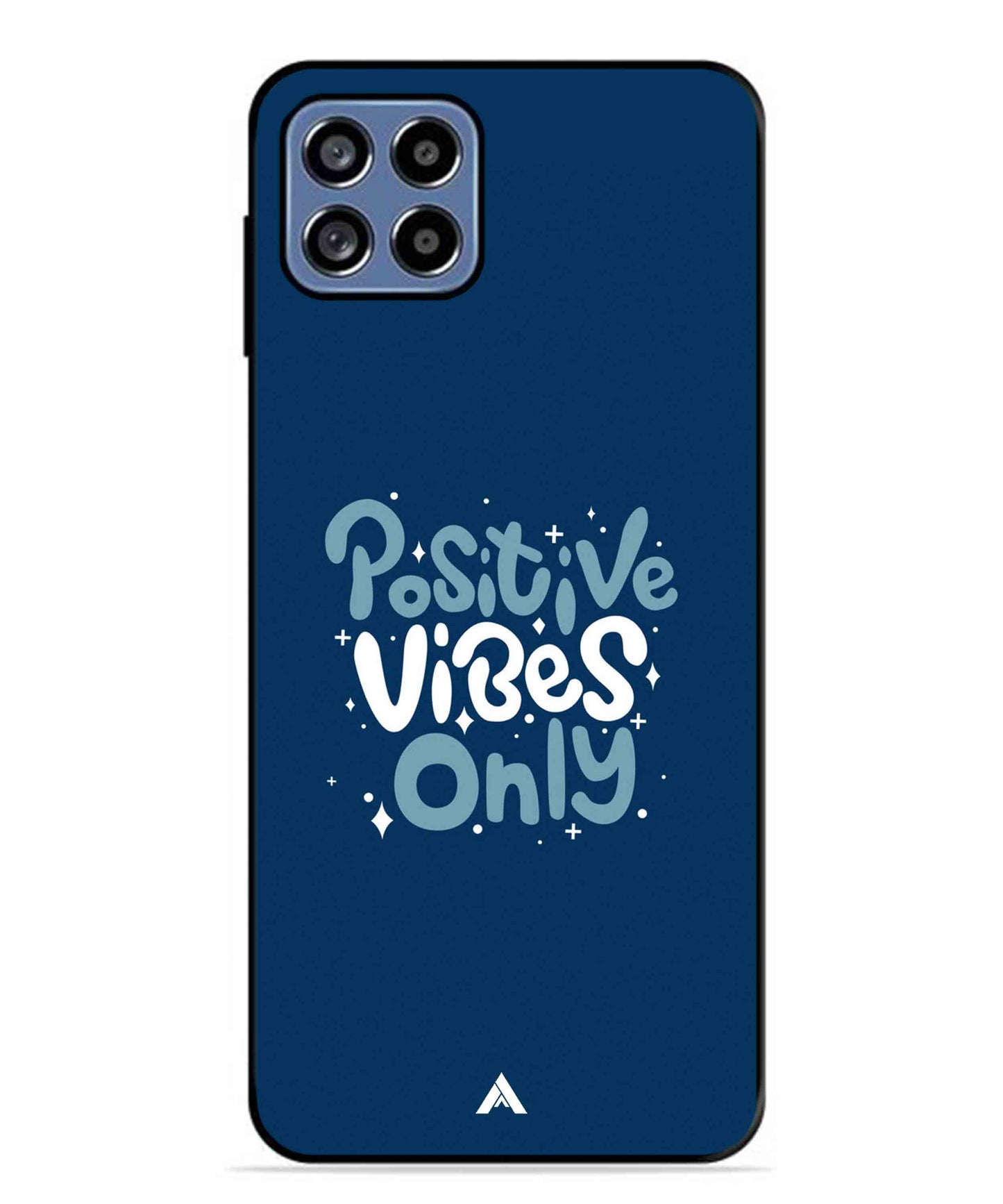 Positive Vibes Only Metal Back Cover Phone Case for Samsung Galaxy F42