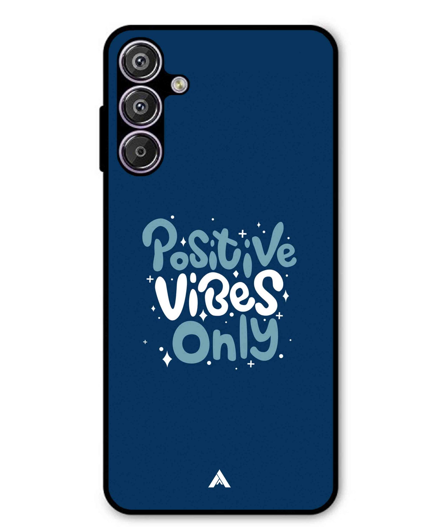 Positive Vibes Only Metal Back Cover Phone Case for Samsung Galaxy S25 Plus
