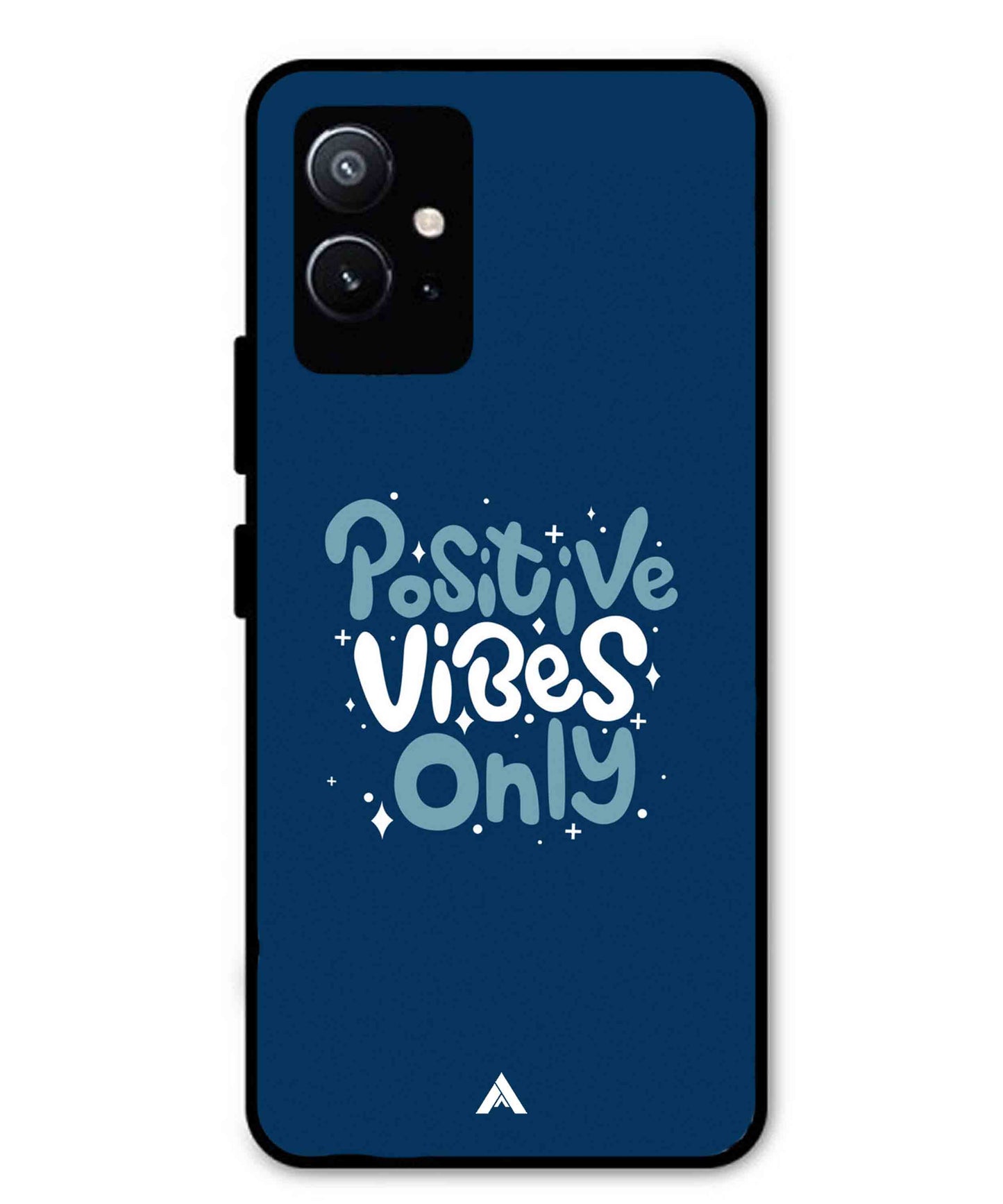 Positive Vibes Only Metal Back Cover Phone Case for Vivo Y75 5G