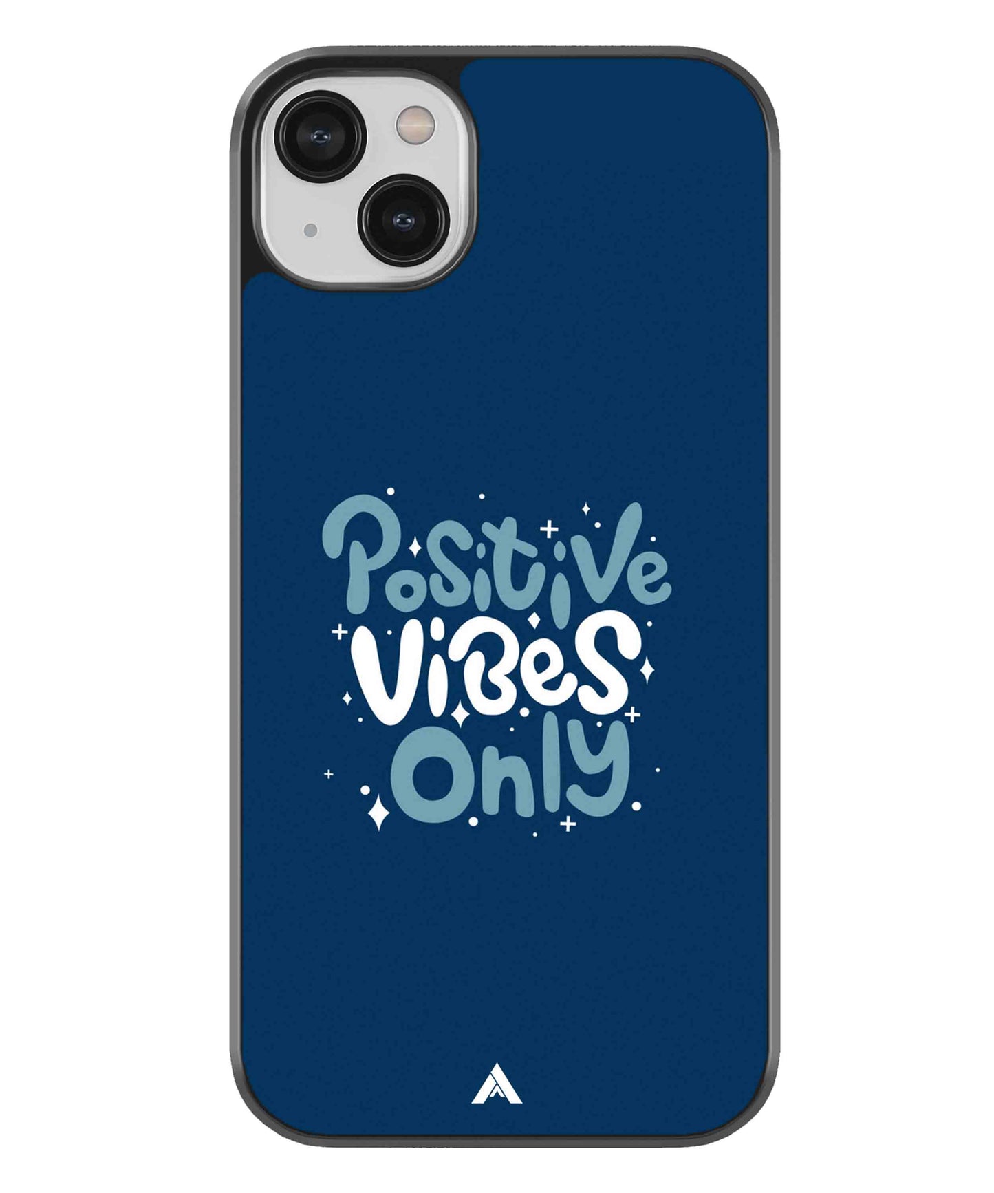 Positive Vibes Only Metal Back Cover Phone Case for iPhone 13