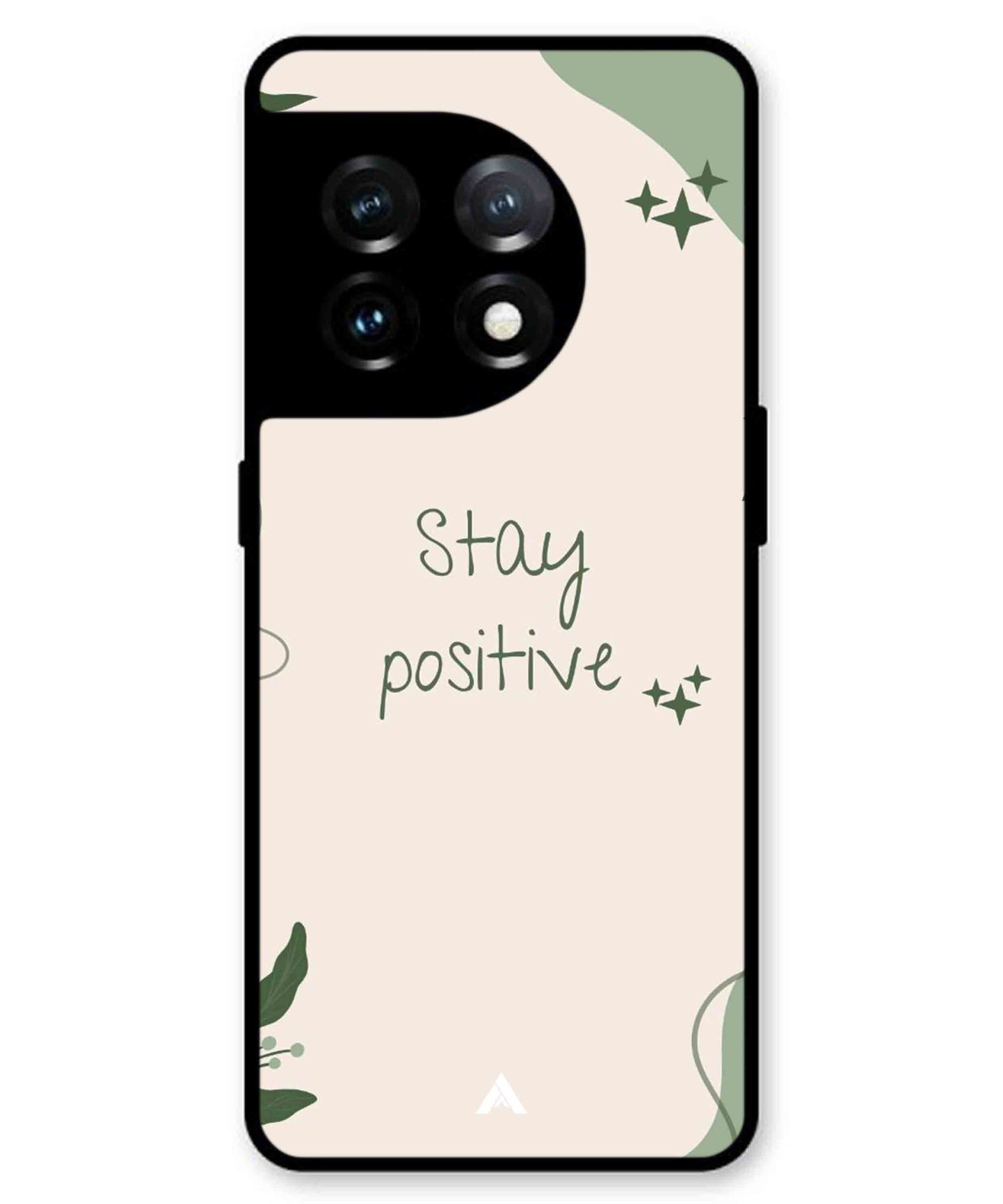 Stay Positive 1 Metal Back Cover Phone Case for Oneplus 11