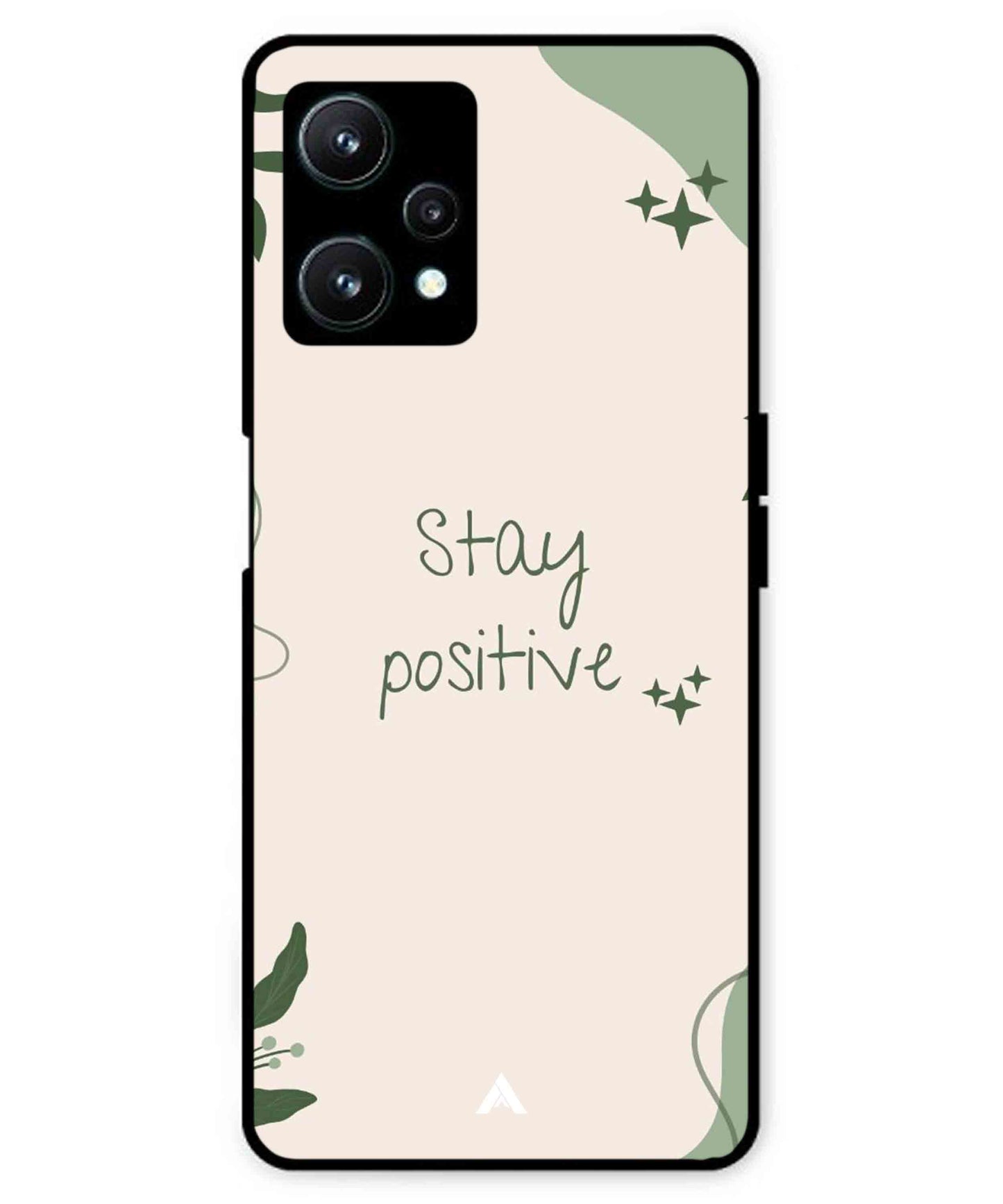 Stay Positive 1 Metal Back Cover Phone Case for Realme 9 SE