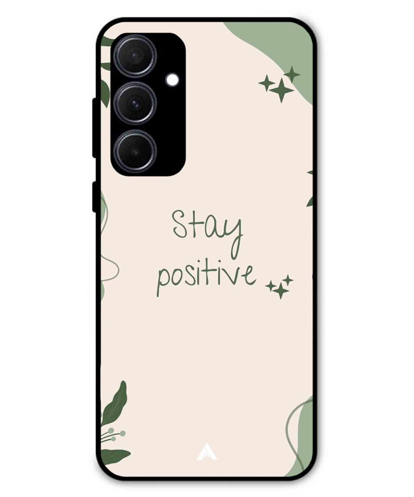Stay Positive 1 Metal Back Cover Phone Case for Samsung Galaxy A35