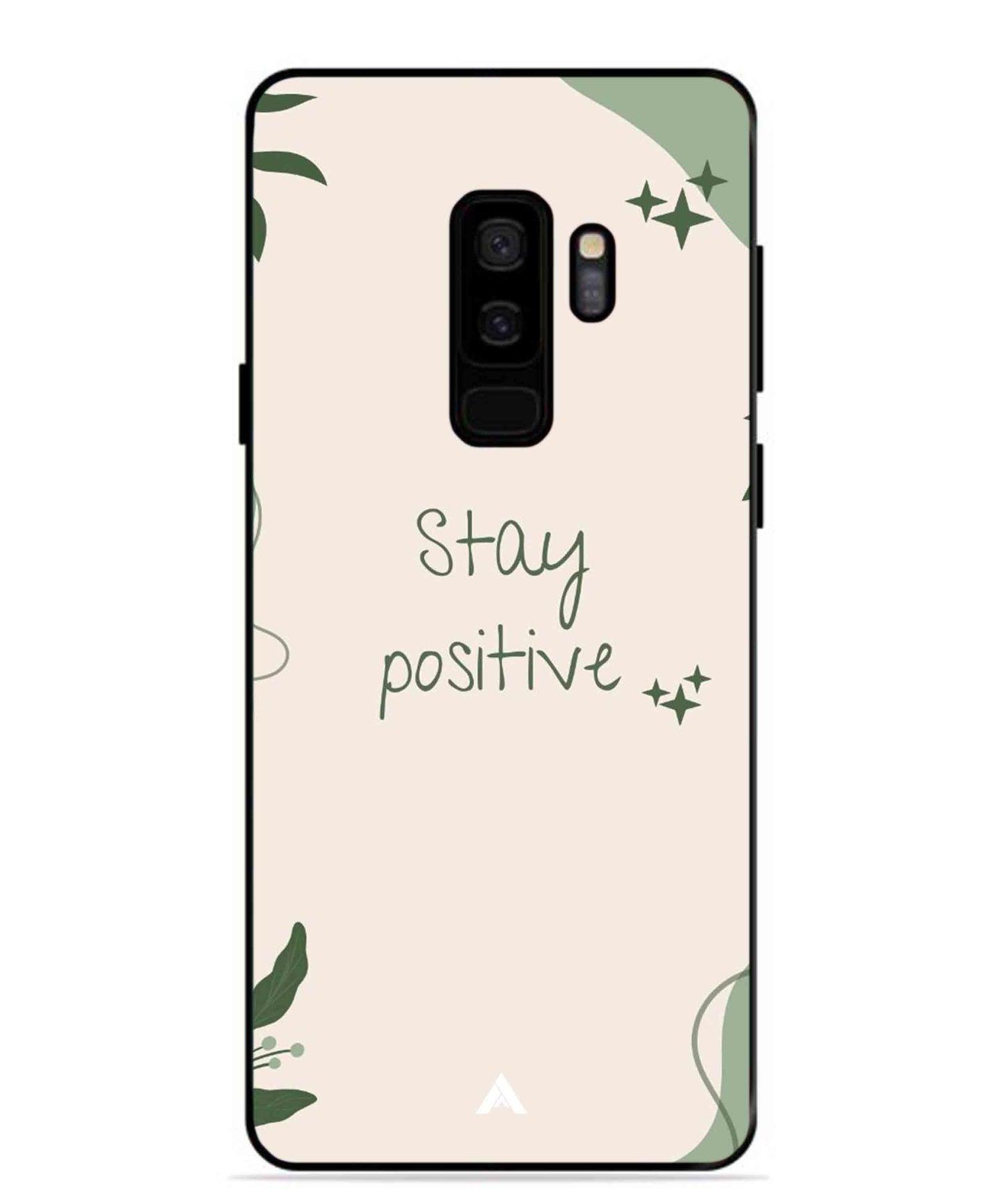 Stay Positive 1 Metal Back Cover Phone Case for Samsung Galaxy S9 Plus
