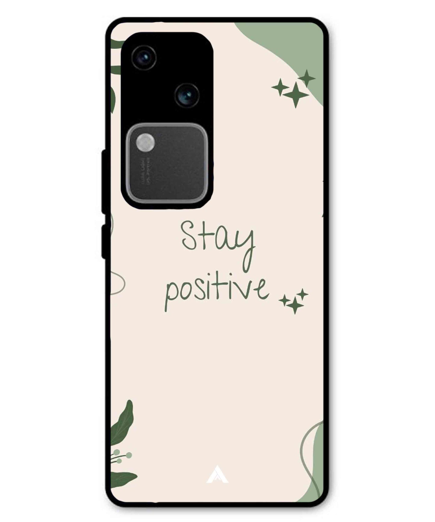 Stay Positive 1 Metal Back Cover Phone Case for Vivo v30