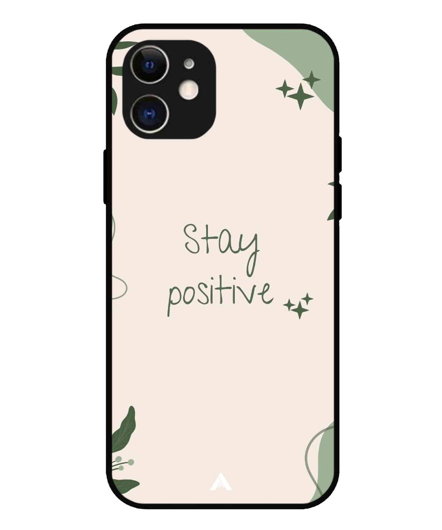 Stay Positive 1 Metal Back Cover Phone Case for iPhone 12