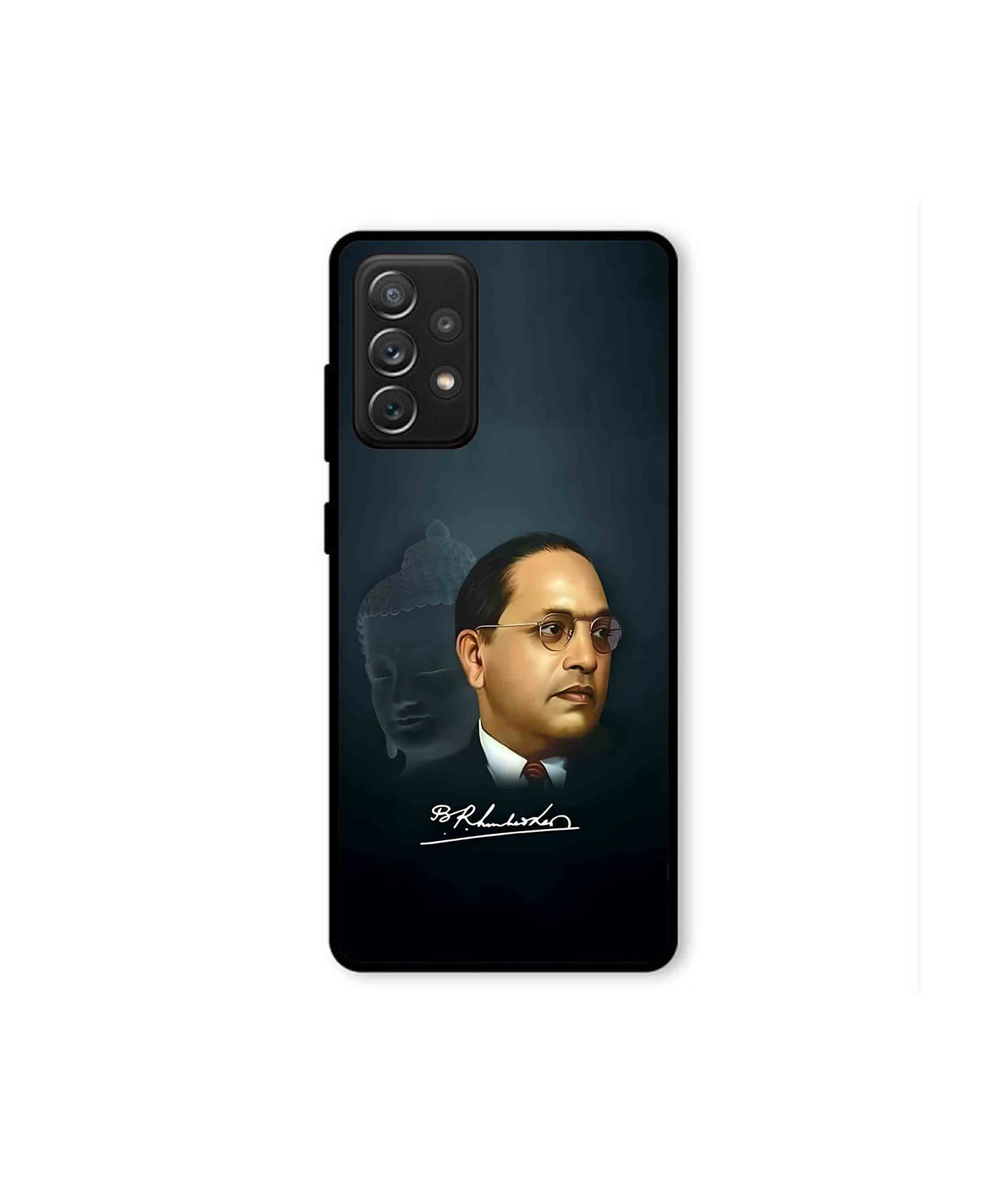Dr. Bhimrao Ambedkar Metal Back Cover Phone Case for Samsung Galaxy A72 