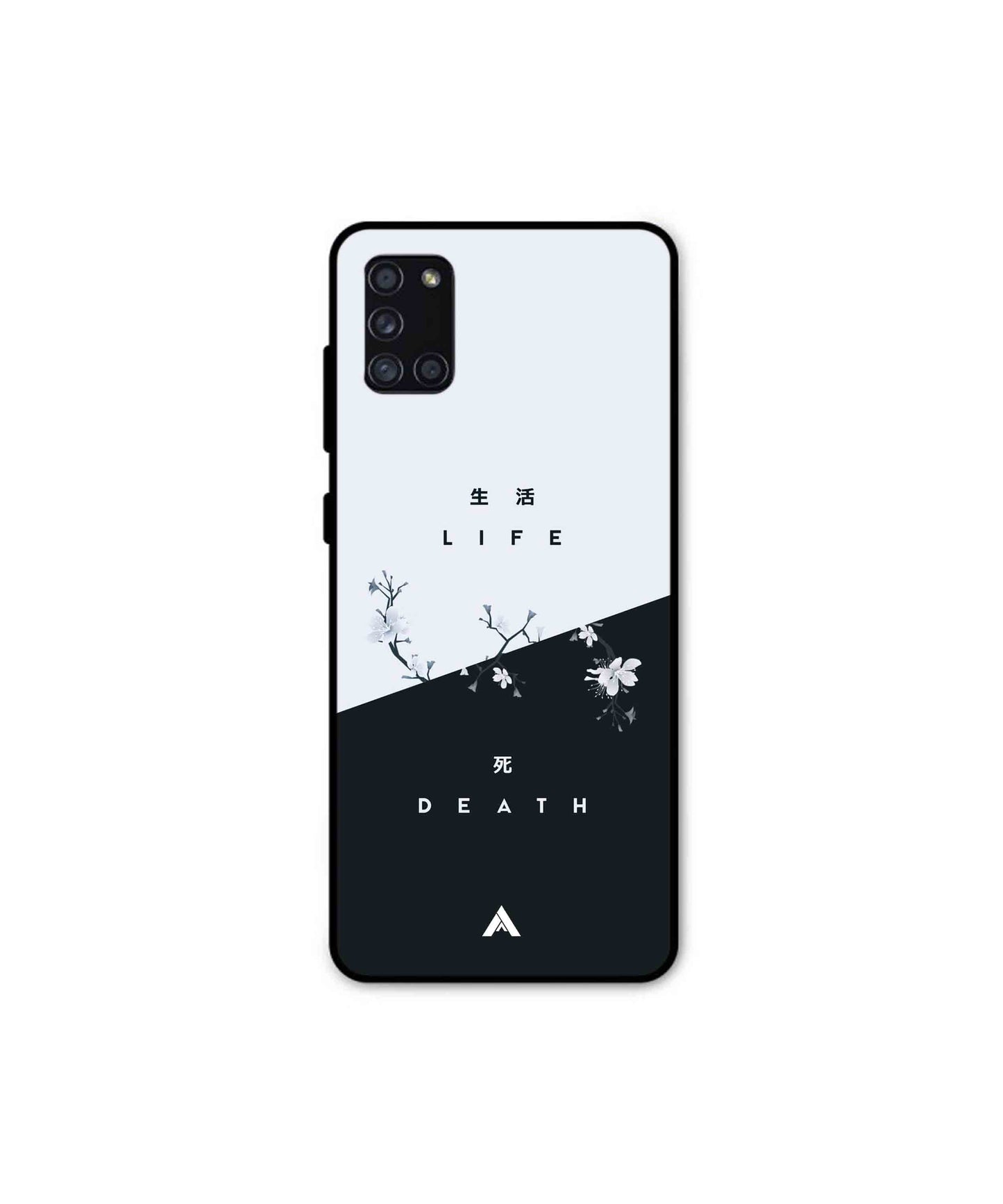 Life Death Metal Back Cover Phone Case for Samsung Galaxy A31
