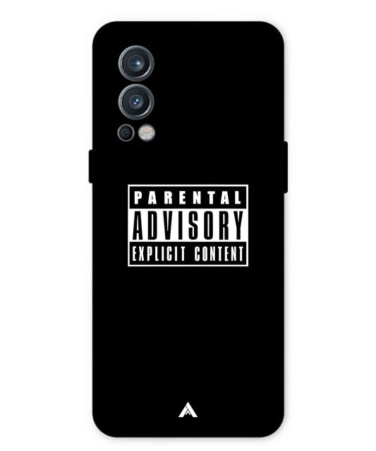 Parental Advisory Metal Back Cover Phone Case for Oneplus Nord 2