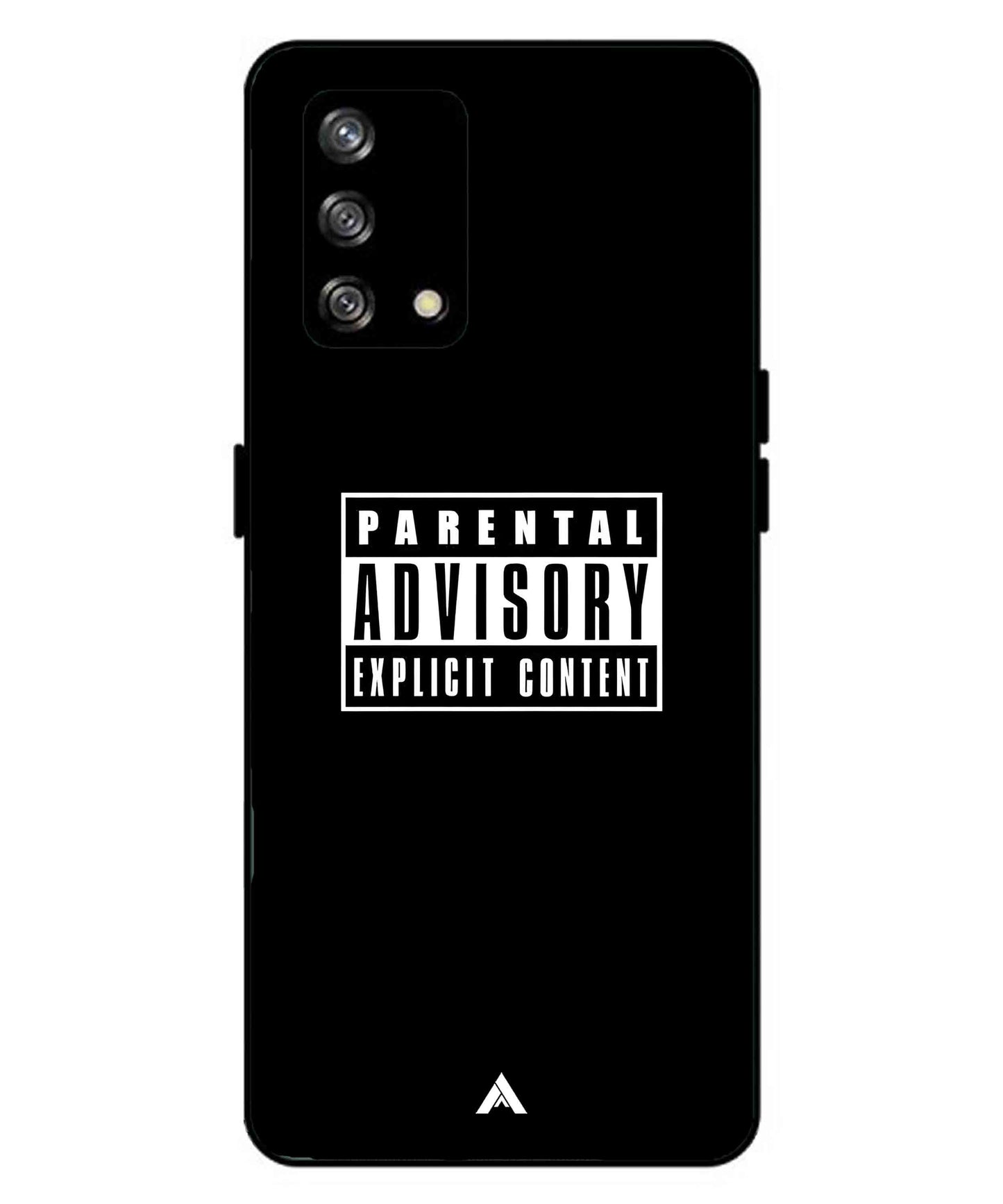 Parental Advisory Metal Back Cover Phone Case for Oppo A93