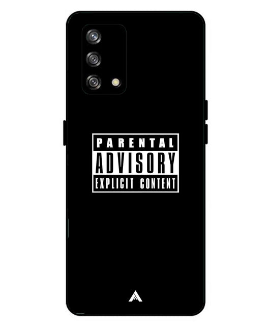 Parental Advisory Metal Back Cover Phone Case for Oppo A93