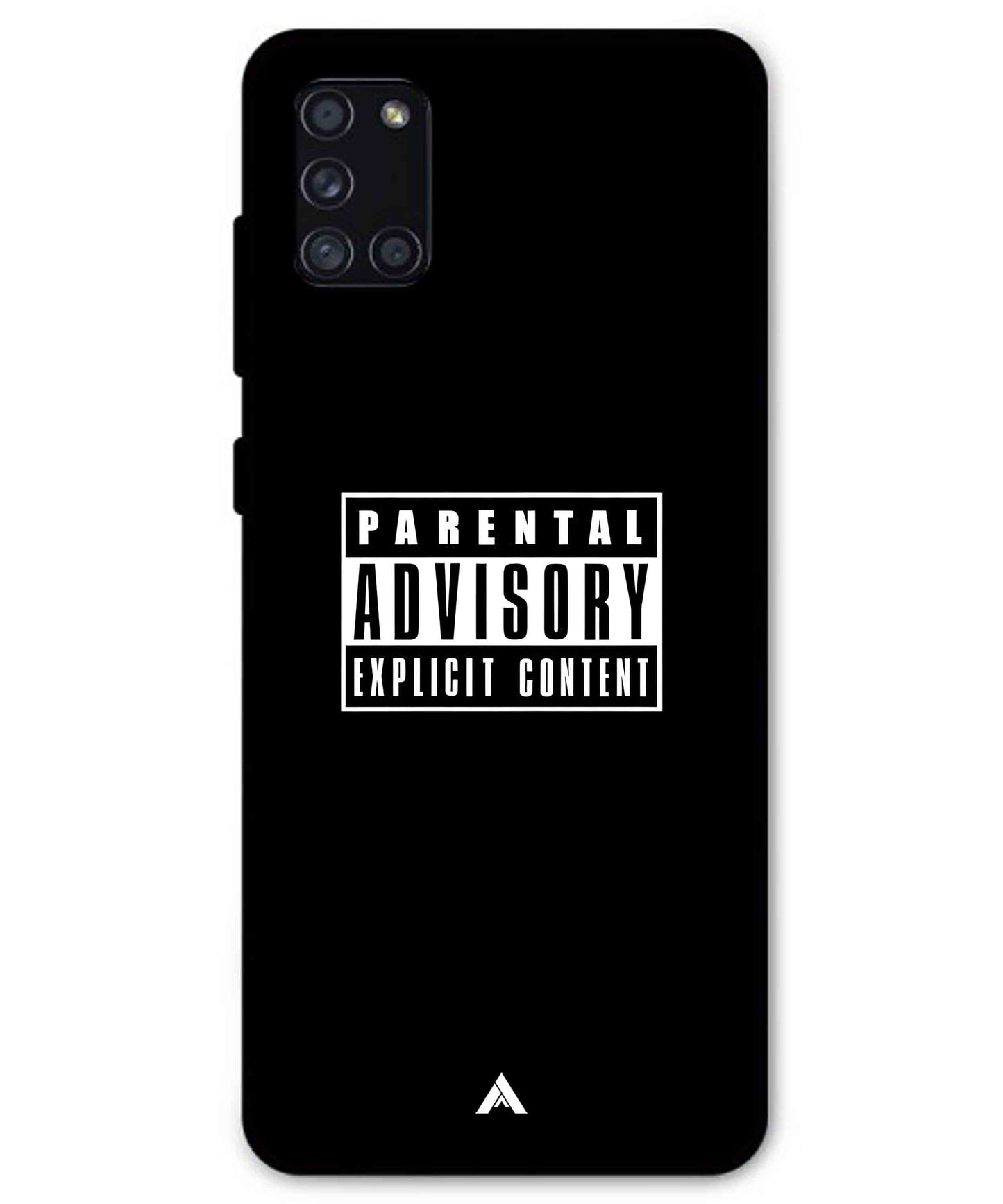 Parental Advisory Metal Back Cover Phone Case for Samsung Galaxy A31