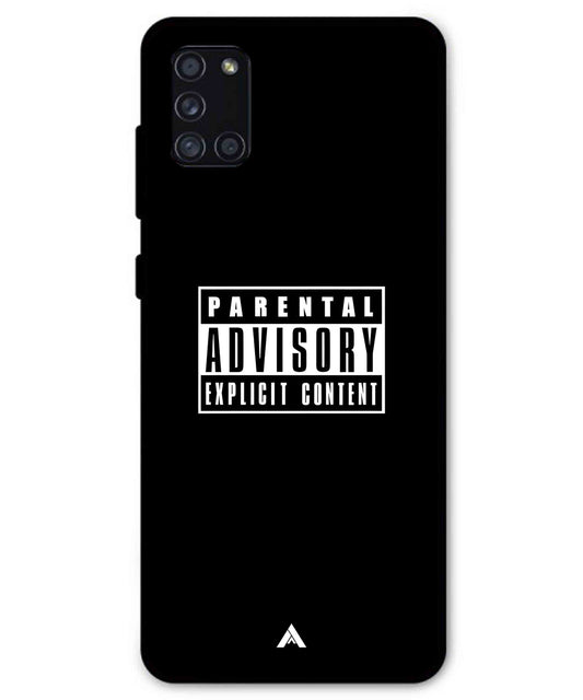 Parental Advisory Metal Back Cover Phone Case for Samsung Galaxy A31