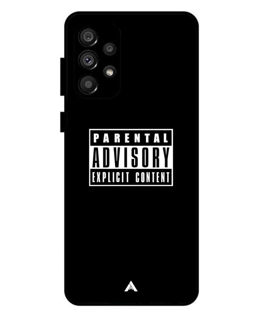 Parental Advisory Metal Back Cover Phone Case for Samsung Galaxy A73