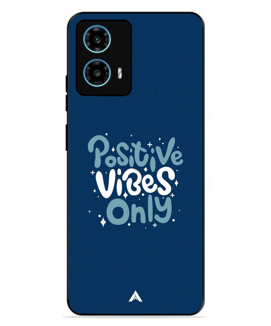 Positive Vibes Only Metal Back Cover Phone Case for Moto G34
