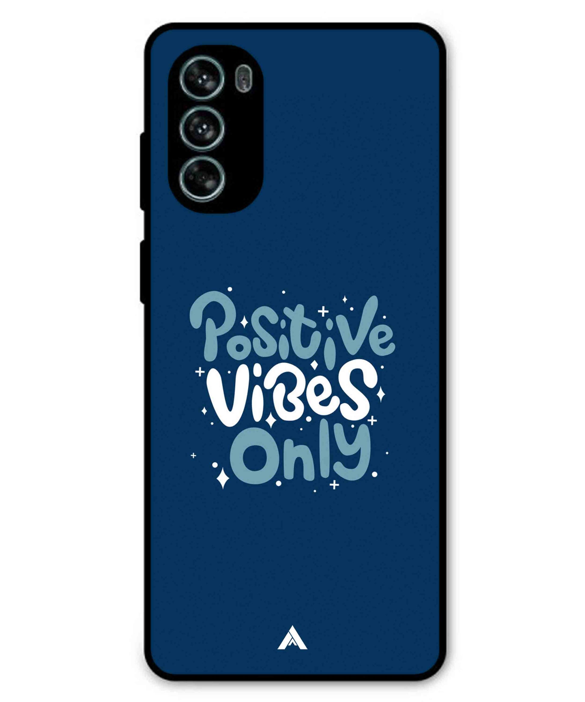Positive Vibes Only Metal Back Cover Phone Case for Moto G62