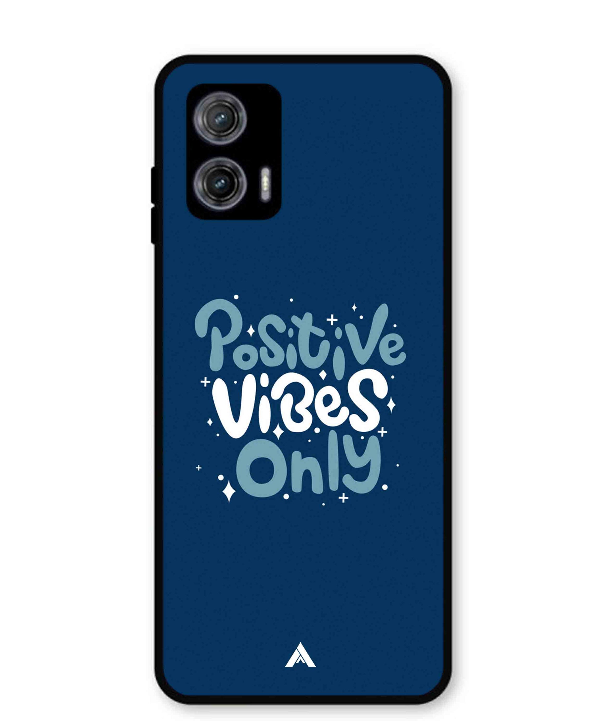Positive Vibes Only Metal Back Cover Phone Case for Moto G73