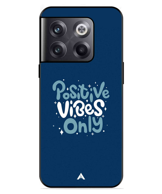 Positive Vibes Only Metal Back Cover Phone Case for Oneplus 10T