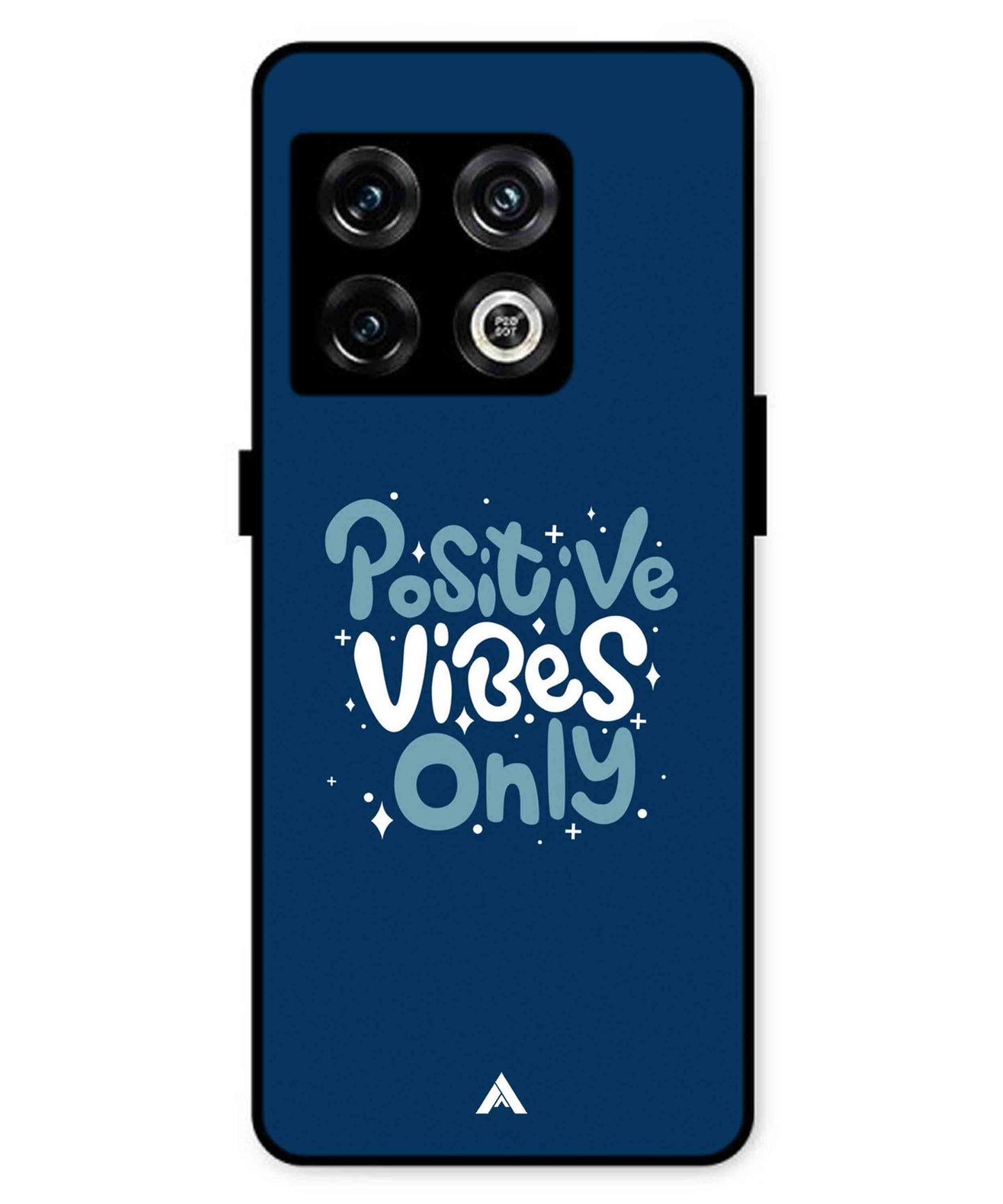 Positive Vibes Only Metal Back Cover Phone Case for Oneplus 10 Pro