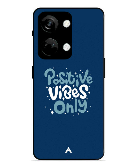 Positive Vibes Only Metal Back Cover Phone Case for Oneplus Nord 3