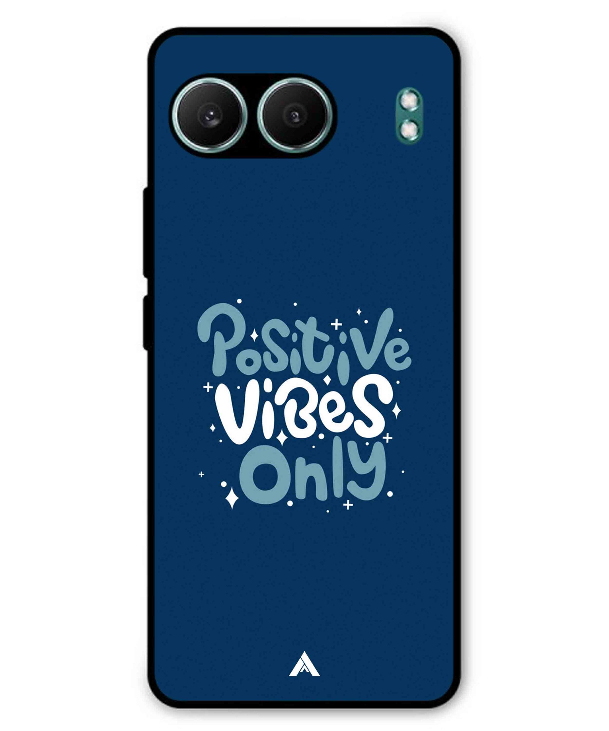 Positive Vibes Only Metal Back Cover Phone Case for Oneplus Nord 4