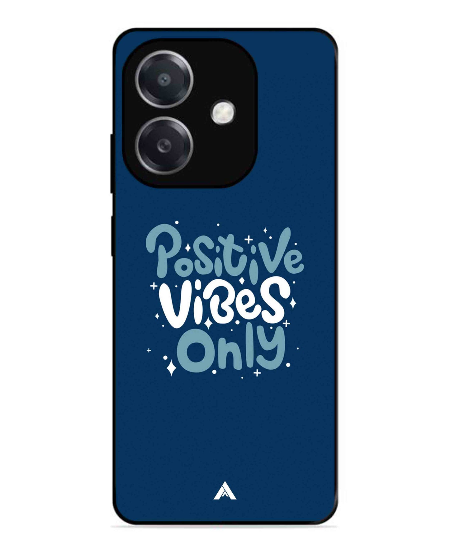 Positive Vibes Only Metal Back Cover Phone Case for Oppo A3
