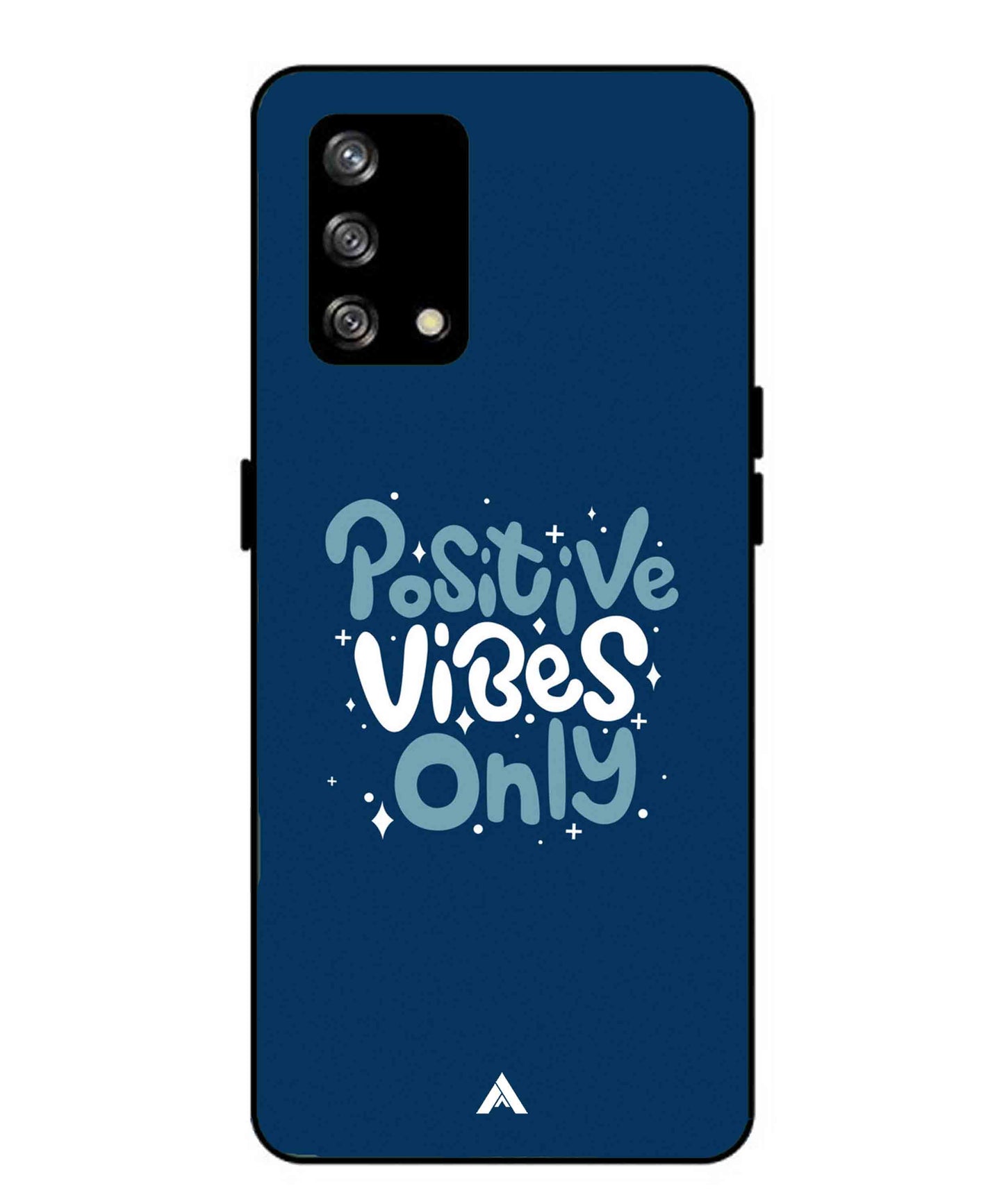 Positive Vibes Only Metal Back Cover Phone Case for Oppo Reno 4F