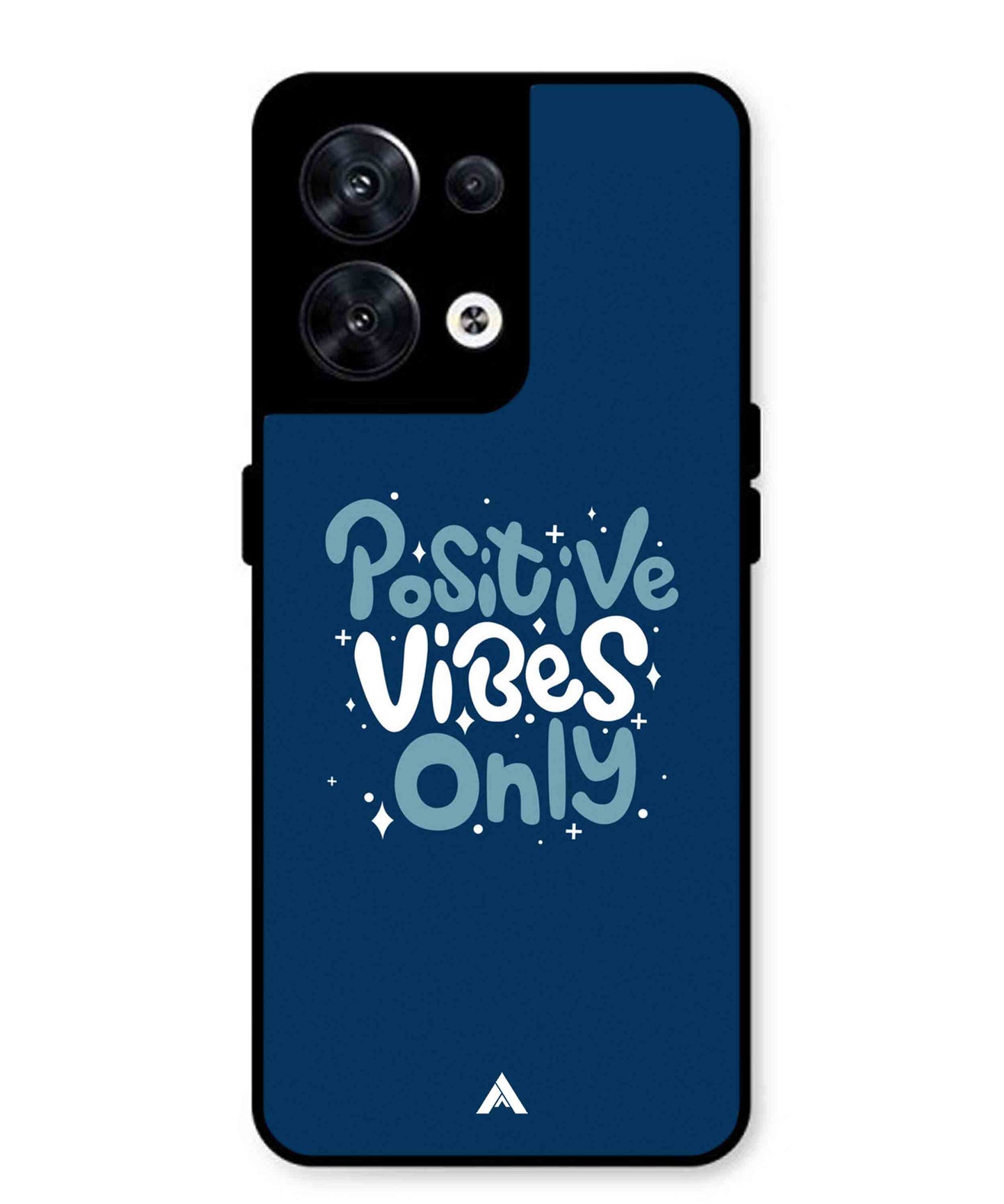 Positive Vibes Only Metal Back Cover Phone Case for Oppo Reno 8