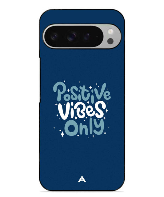 Positive Vibes Only Metal Back Cover Phone Case for Pixel 9 Pro