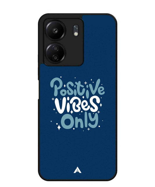 Positive Vibes Only Metal Back Cover Phone Case for Poco C65