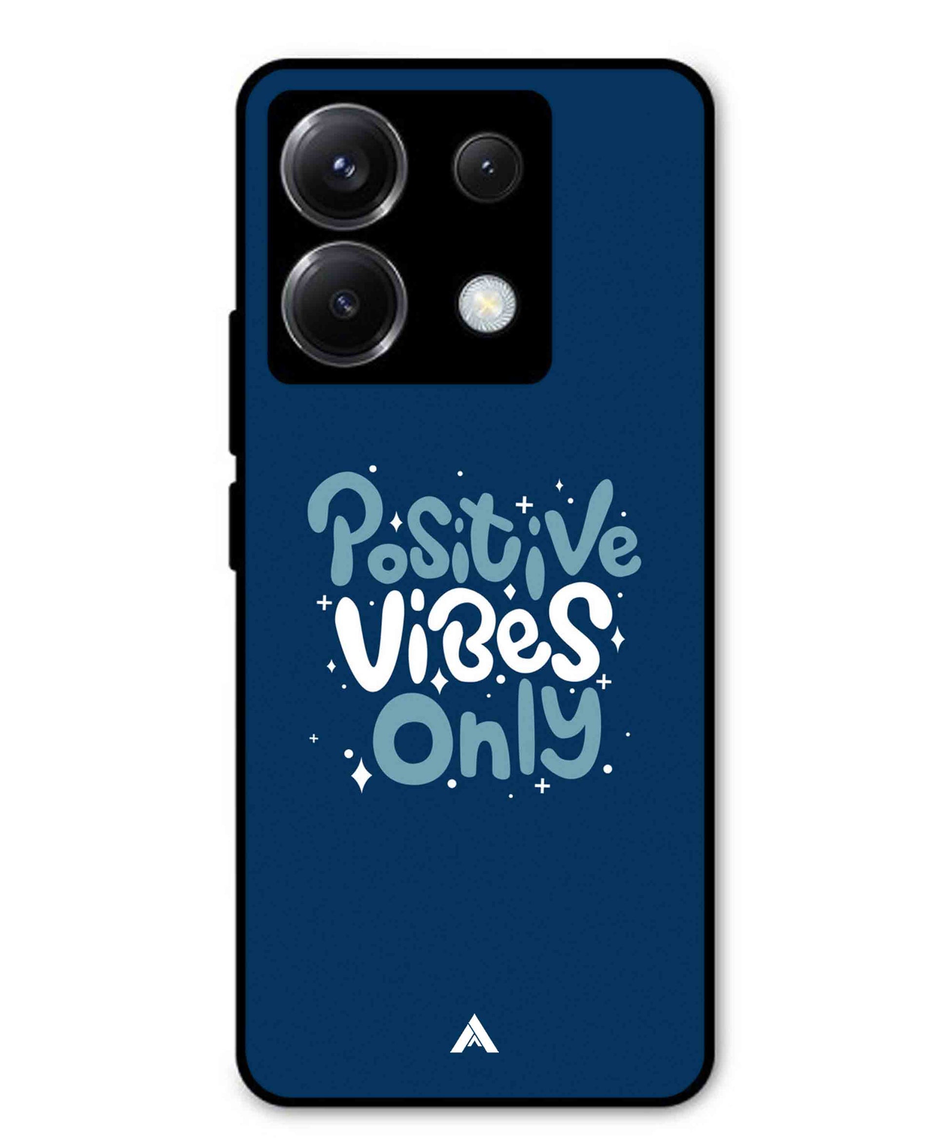 Positive Vibes Only Metal Back Cover Phone Case for Poco X6