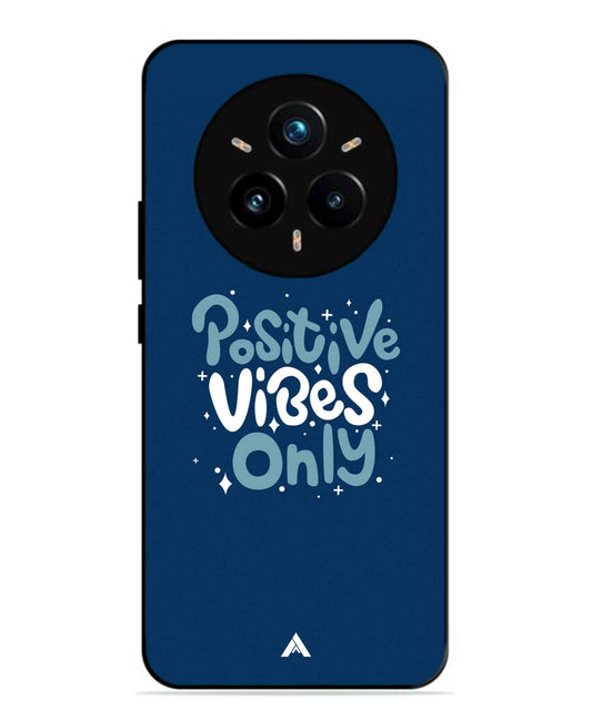 Positive Vibes Only Metal Back Cover Phone Case for Realme 14 Pro Plus