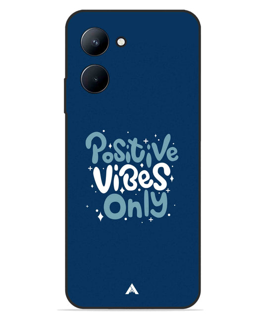 Positive Vibes Only Metal Back Cover Phone Case for Realme C33