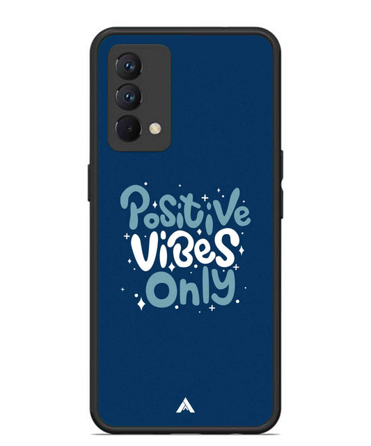Positive Vibes Only Metal Back Cover Phone Case for Realme GT Master Edition