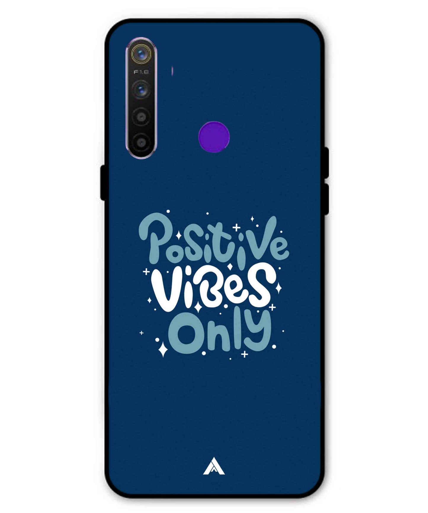 Positive Vibes Only Metal Back Cover Phone Case for Realme Narzo 10