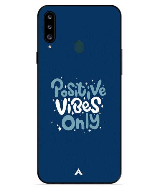 Positive Vibes Only Metal Back Cover Phone Case for Samsung Galaxy A70