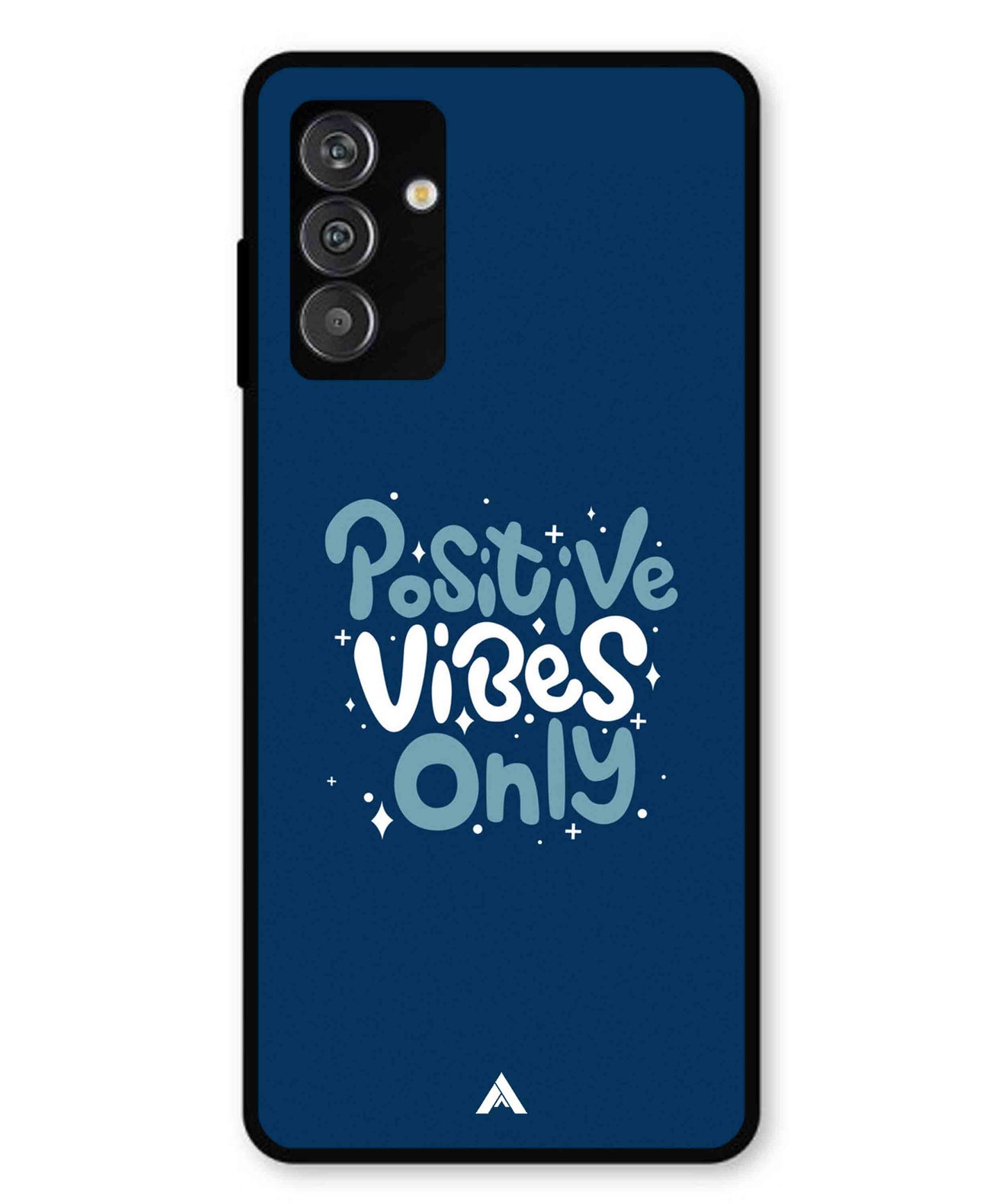 Positive Vibes Only Metal Back Cover Phone Case for Samsung Galaxy M14