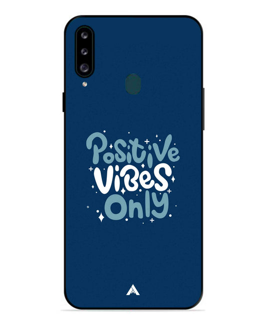 Positive Vibes Only Metal Back Cover Phone Case for Samsung Galaxy M30