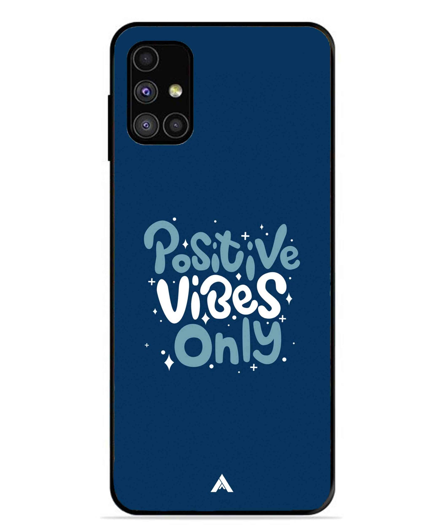 Positive Vibes Only Metal Back Cover Phone Case for Samsung Galaxy M31s