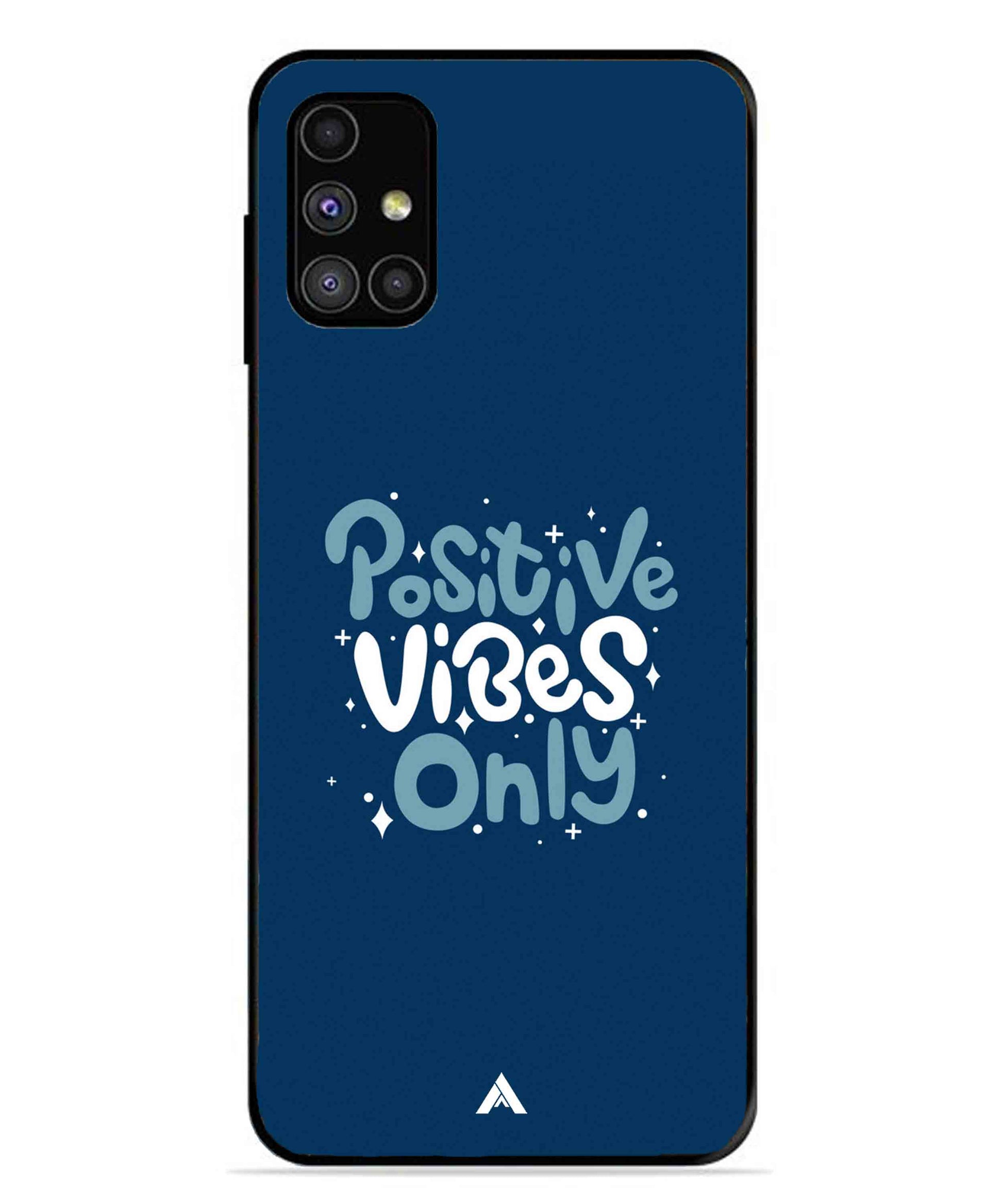 Positive Vibes Only Metal Back Cover Phone Case for Samsung Galaxy M31s