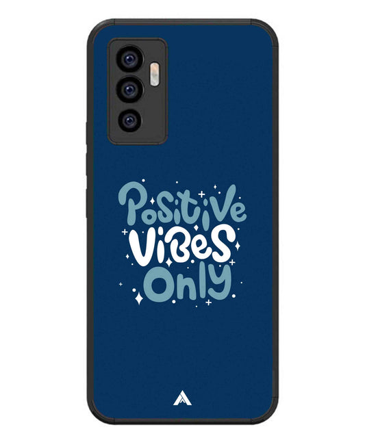 Positive Vibes Only Metal Back Cover Phone Case for Vivo T1