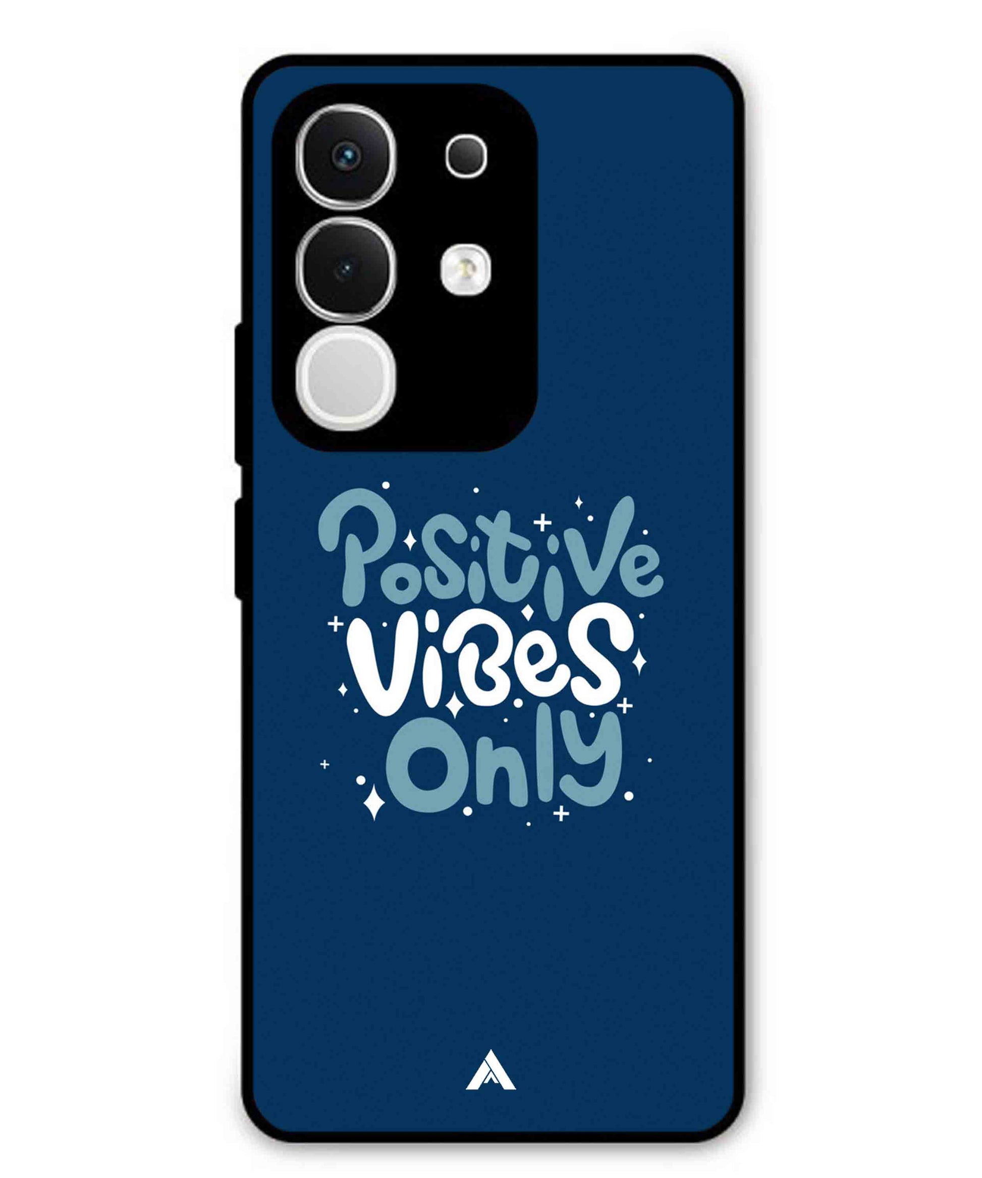 Positive Vibes Only Metal Back Cover Phone Case for Vivo T4X