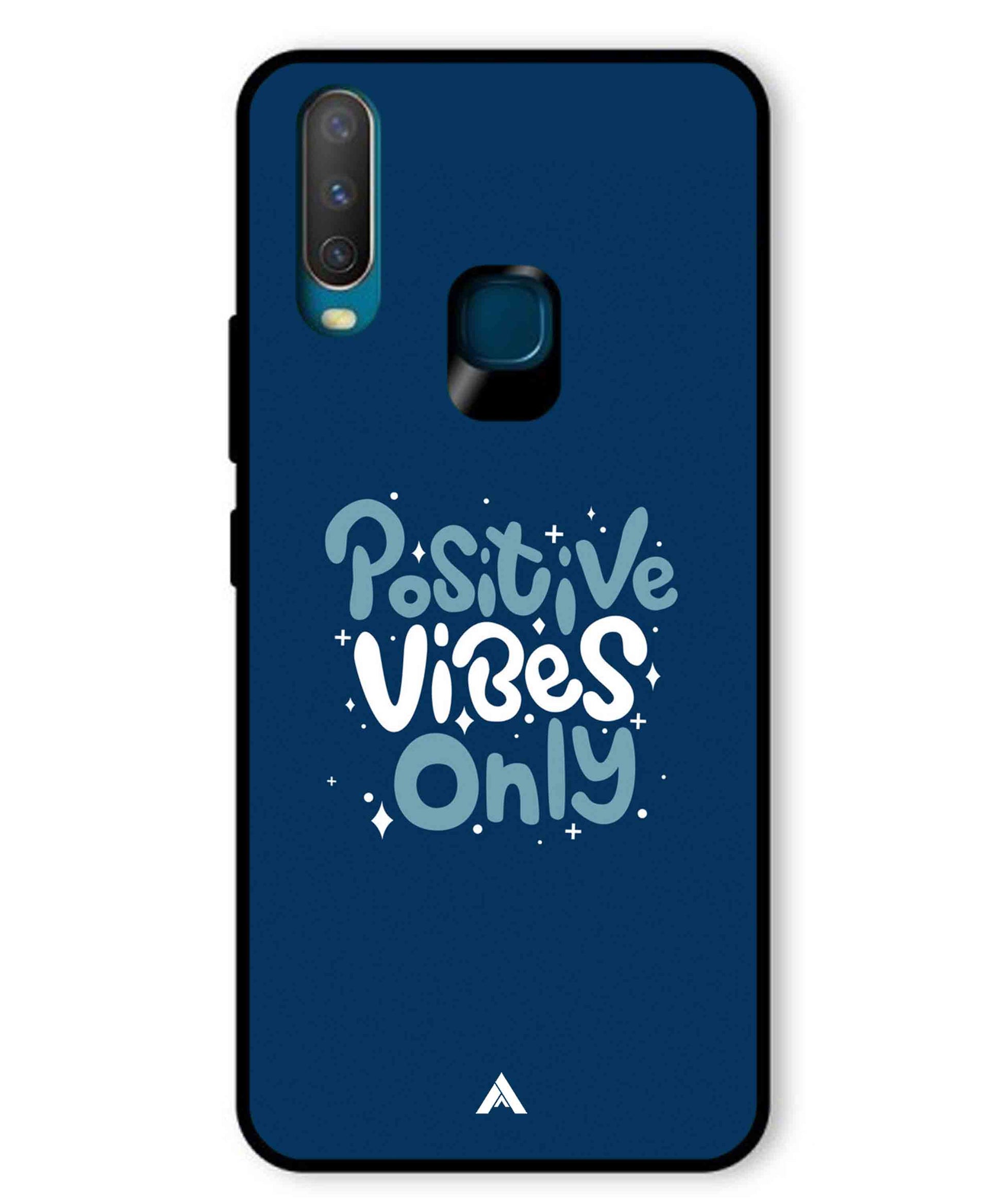 Positive Vibes Only Metal Back Cover Phone Case for Vivo U10