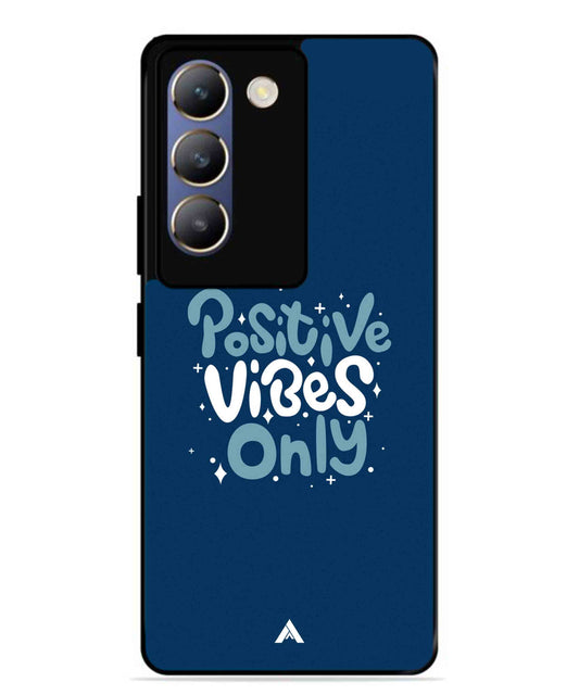 Positive Vibes Only Metal Back Cover Phone Case for Vivo Y200e