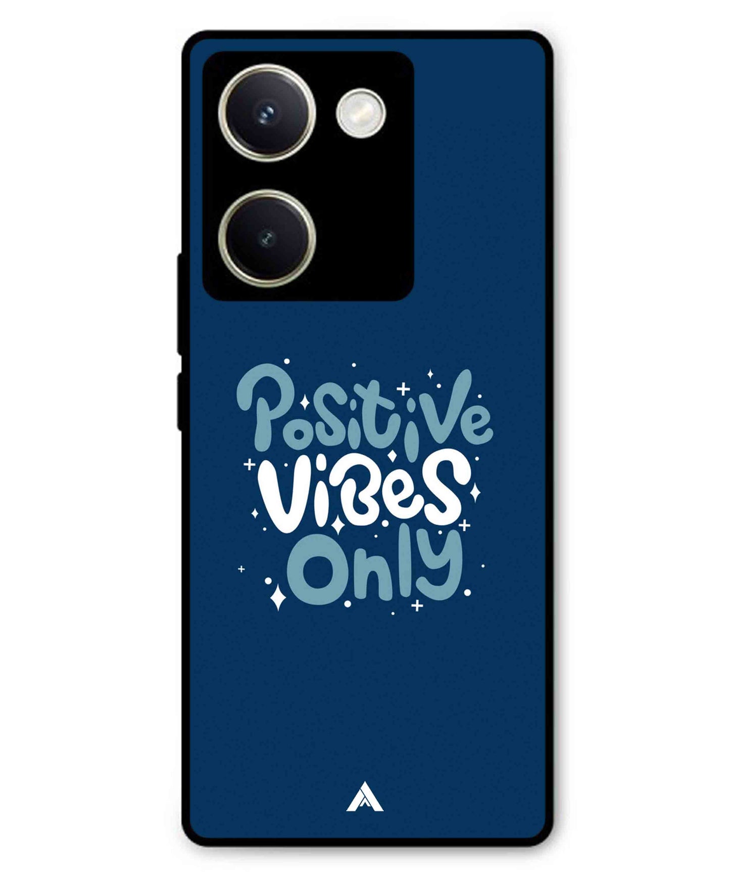 Positive Vibes Only Metal Back Cover Phone Case for Vivo Y300 Plus